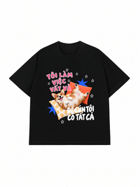 Áo Thun Relaxed Fit Cún Tôi Có Tất Cả