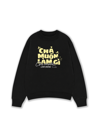 Áo Sweater Nỉ Hai Da Chả Muốn Làm Gì