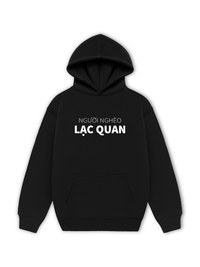 Áo Hoodie Nỉ Hai Da Người Nghèo Lạc Quan