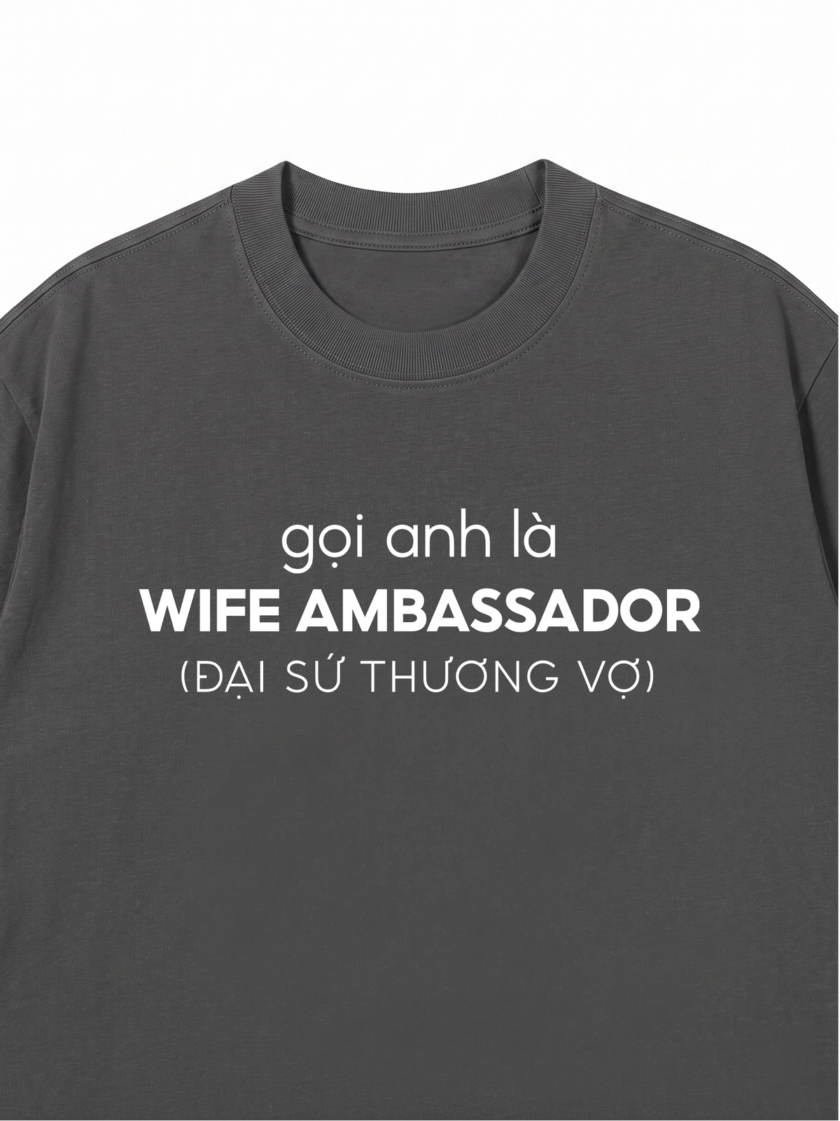 Áo Thun Relaxed Fit Đại Sứ Thương Vợ