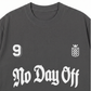 Áo Thun Relaxed No Day Off