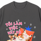 Áo Thun Relaxed Fit Cún Tôi Có Tất Cả
