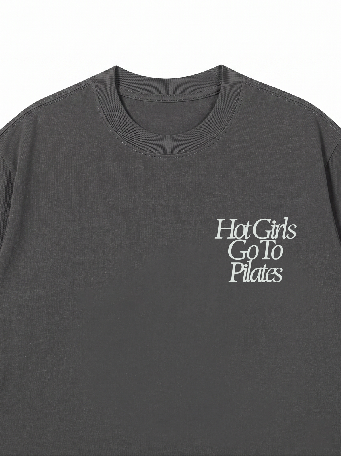 Áo Thun Relaxed Fit Hot Girls Go To Pilates