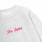 Áo Sweater Nỉ Hai Da Chân Là Để Đi