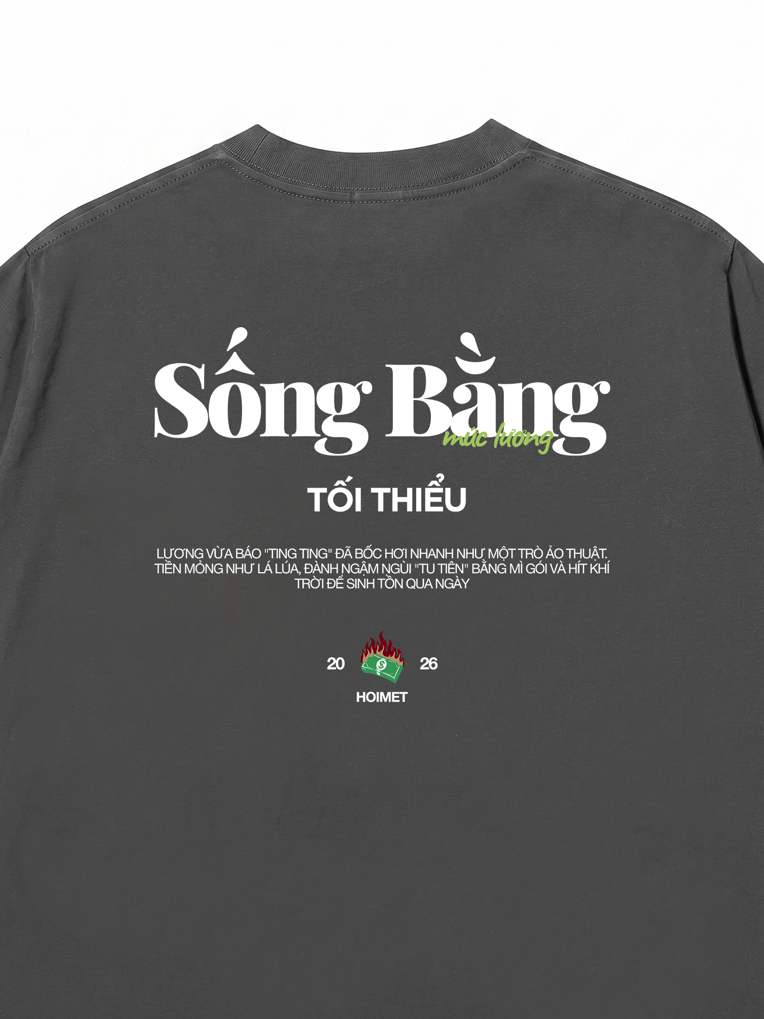 Áo Thun Relaxed Fit Sống Bằng Mức Lương Tối Thiểu