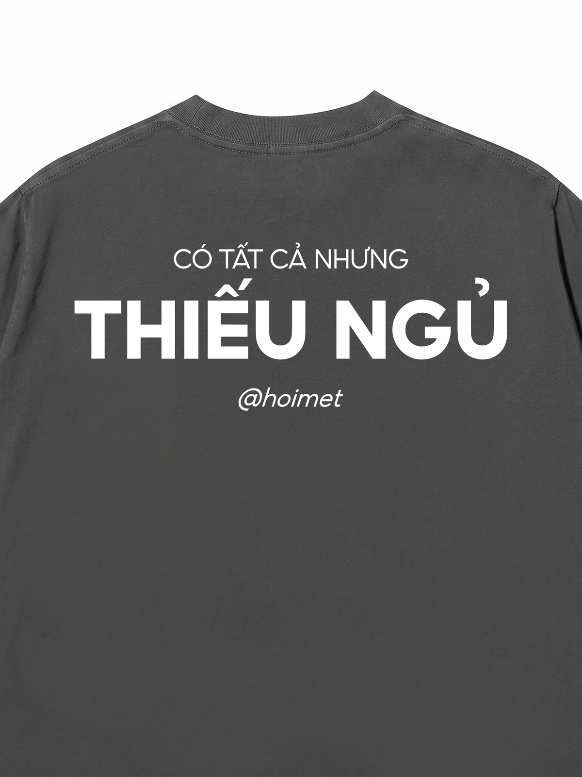 Áo Thun Relaxed Fit Thiếu Ngủ