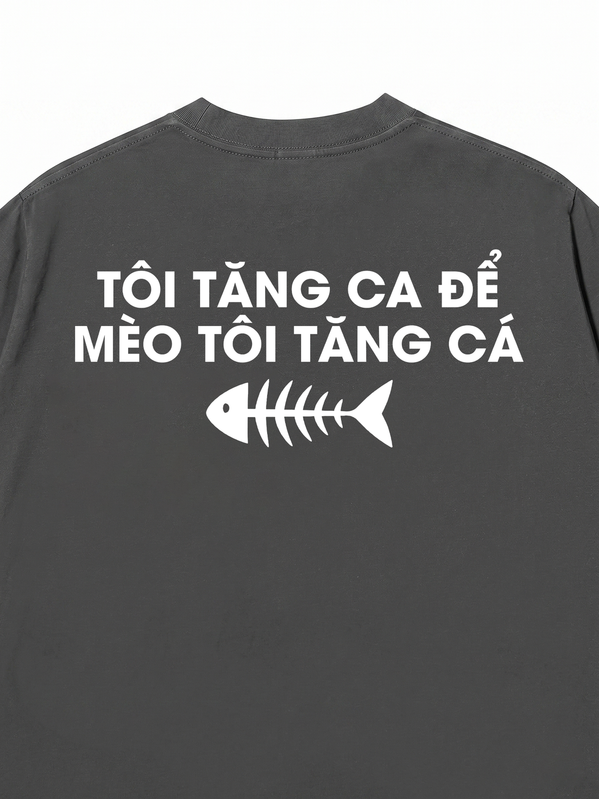 Áo Thun Relaxed Fit Tôi Tăng Ca
