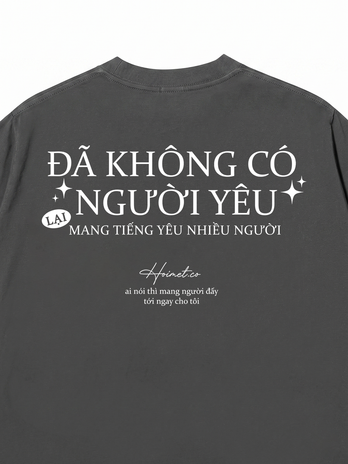 Áo Thun Relaxed Fit Không Có Người Yêu