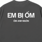 Áo Thun Relaxed Fit Em Bị Ốm