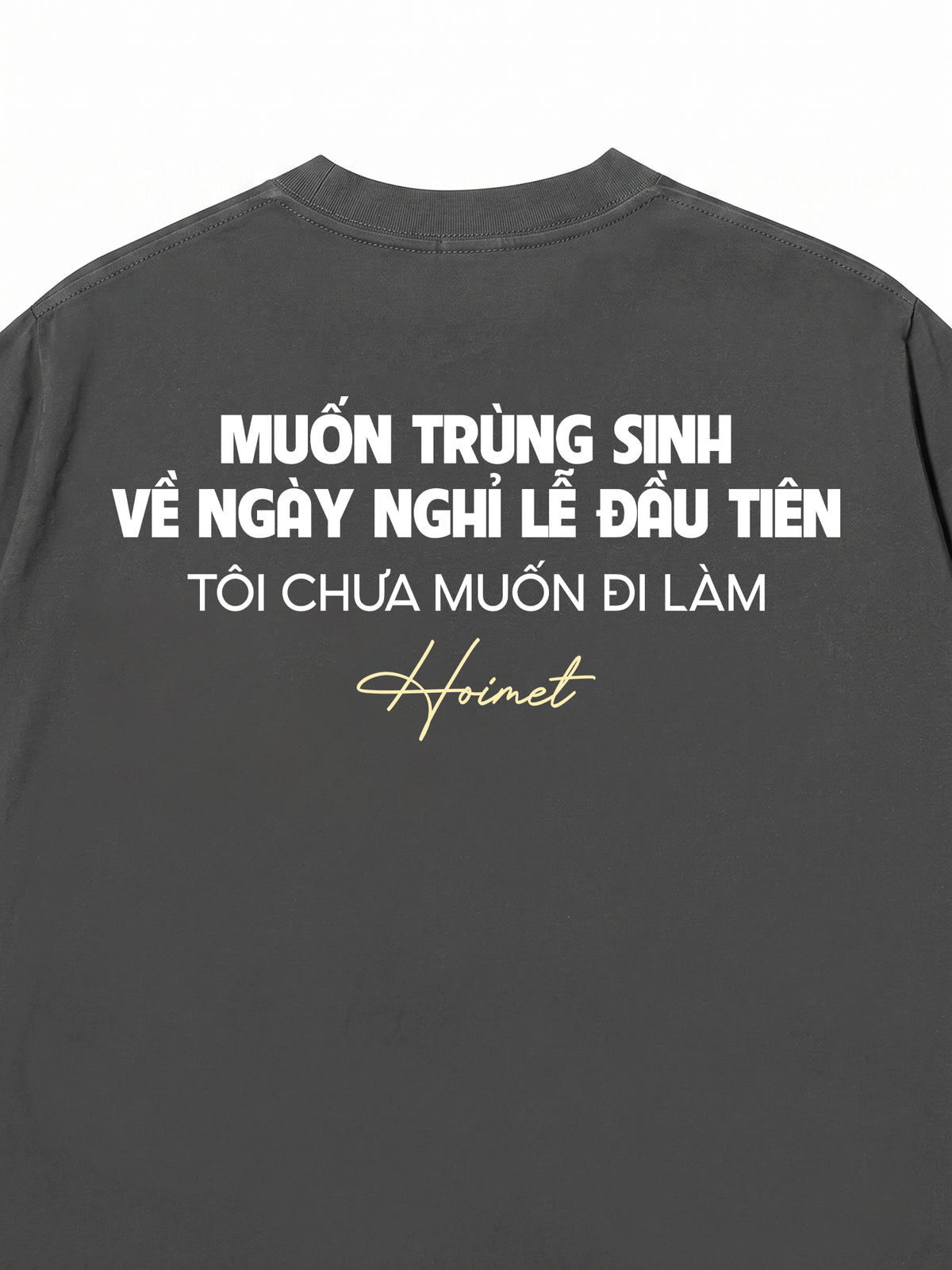 Áo Thun Relaxed Fit Không Muốn Làm