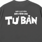 Áo Thun Relaxed Fit Bán Mình Cho Tư Bản