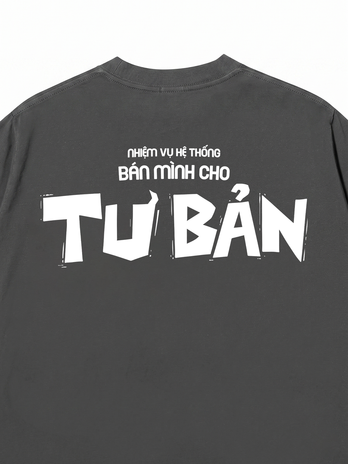 Áo Thun Relaxed Fit Bán Mình Cho Tư Bản