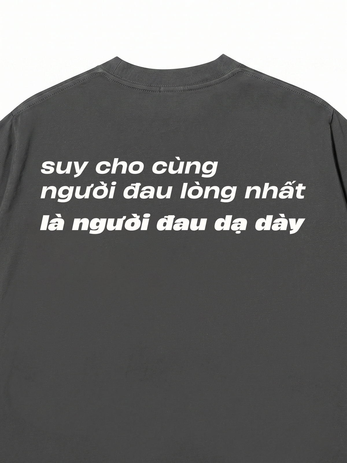 Áo Thun Relaxed Fit Người Đau Lòng Nhất