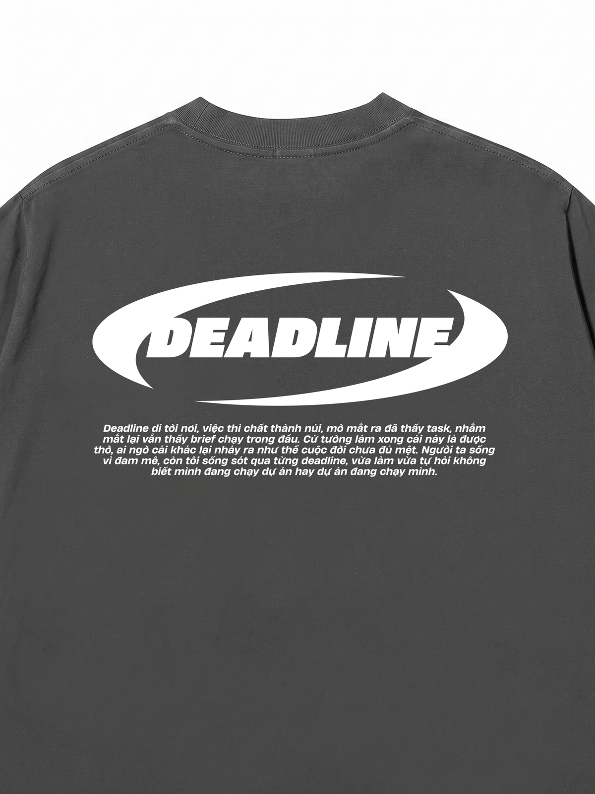 Áo Thun Relaxed Fit Deadline Dí Tới