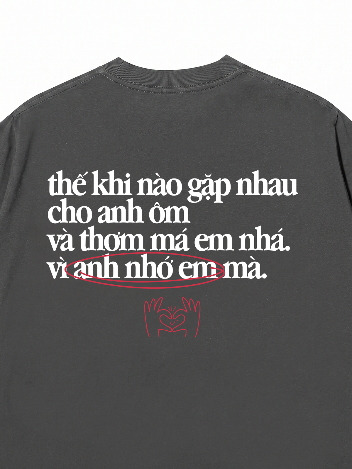 Áo Thun Relaxed Fit Anh Nhớ Em
