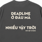 Áo Thun Relaxed Fit Nhiều DeadLine