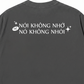 Áo Thun Relaxed Fit Nói Không Nhớ
