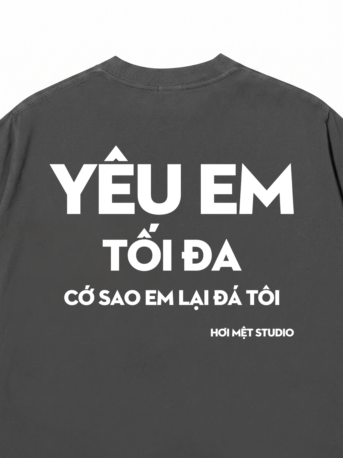 Áo Thun Relaxed Fit Yêu Em Tối Đa