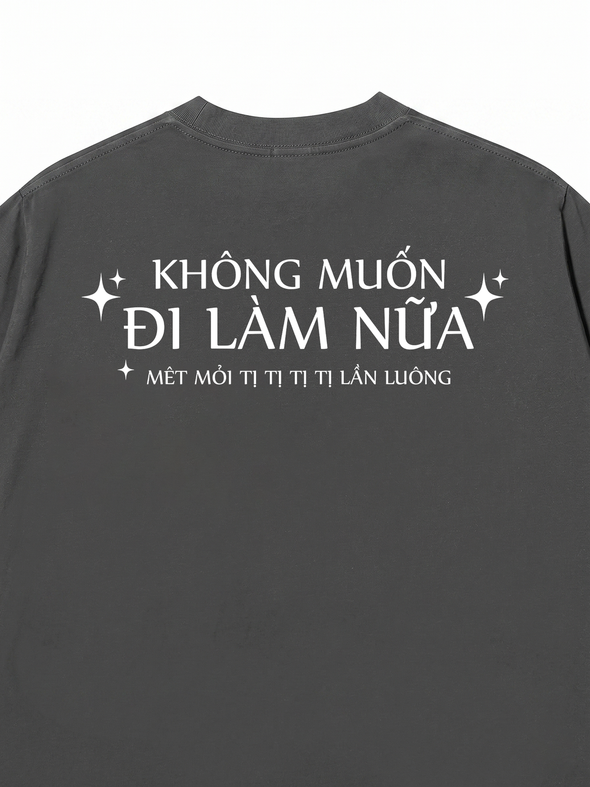 Áo Thun Relaxed Fit Không Muốn Đi Làm