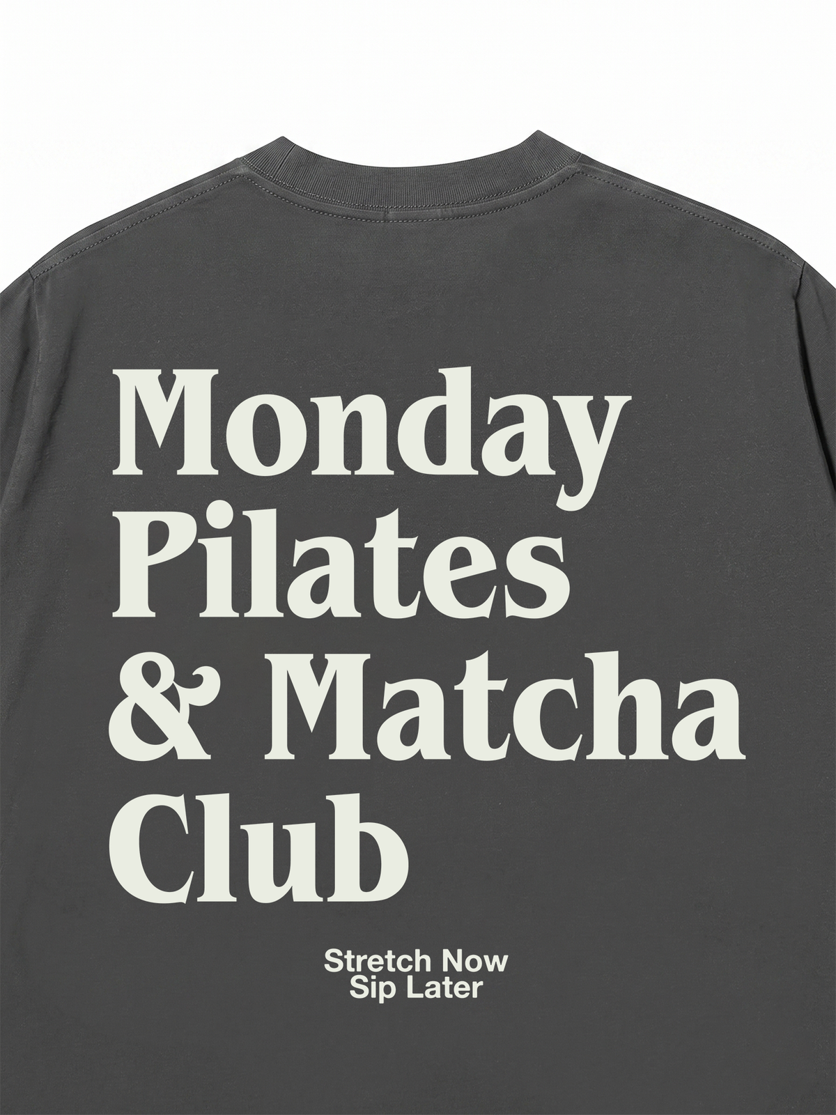 Áo Thun Relaxed Fit Monday Pilates & Matcha