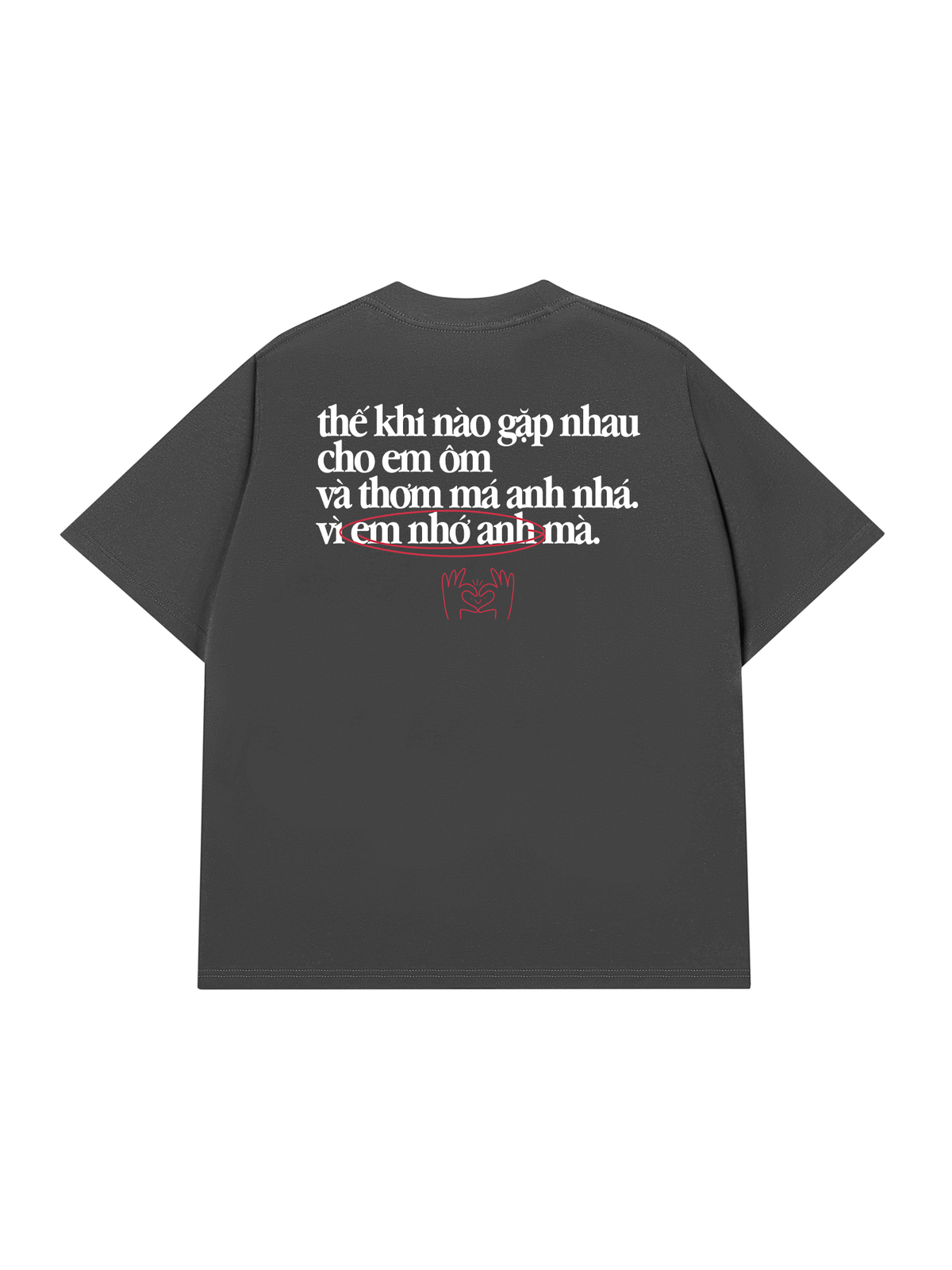 Áo Thun Relaxed Fit Em Nhớ Anh