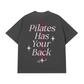 Áo Thun Relaxed Fit Pilates Has Your Back