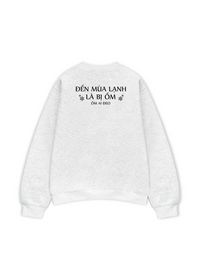 Áo Sweater Nỉ Hai Da Ốm Ai Đeo