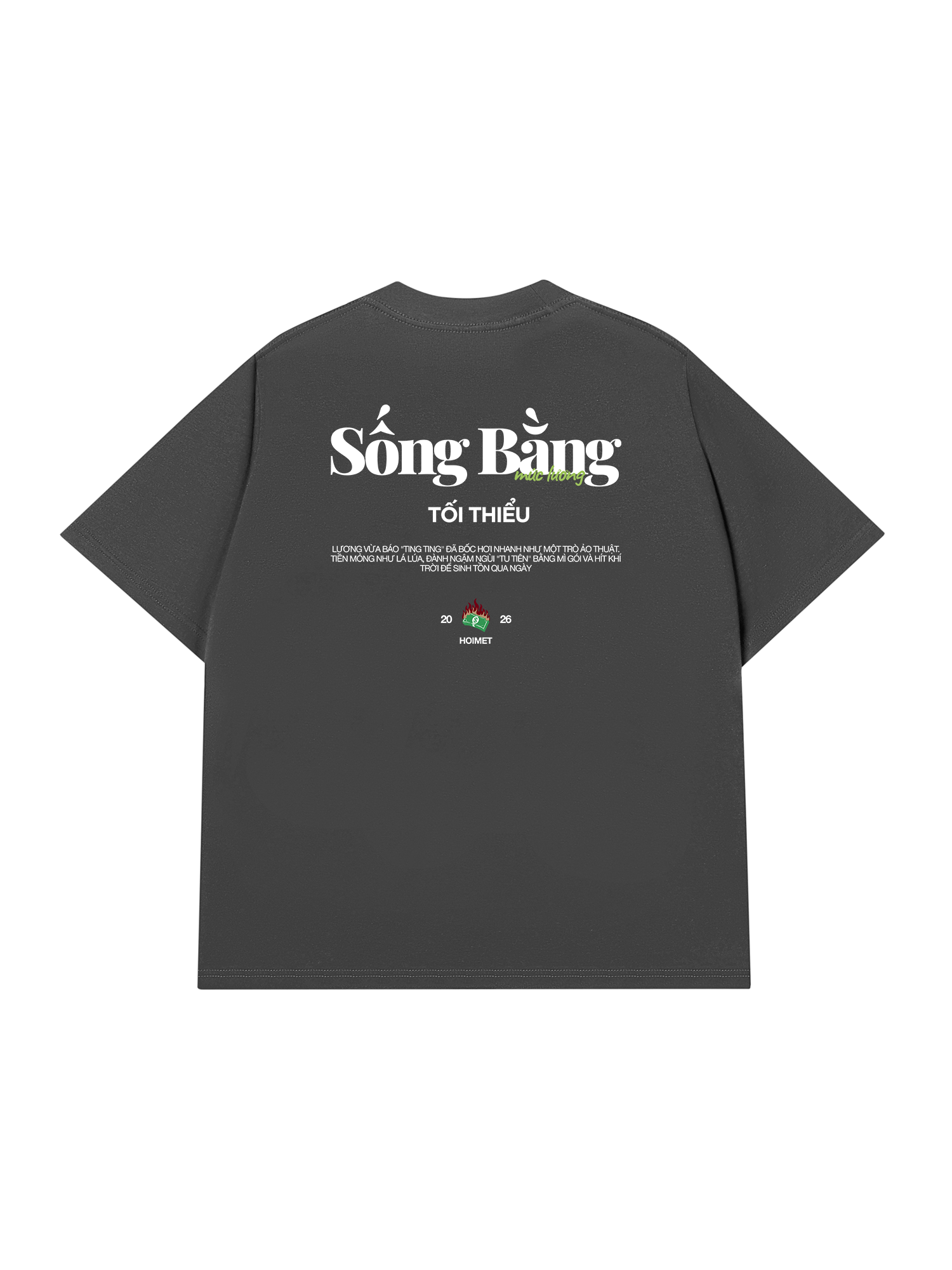 Áo Thun Relaxed Fit Sống Bằng Mức Lương Tối Thiểu