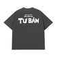 Áo Thun Relaxed Fit Bán Mình Cho Tư Bản