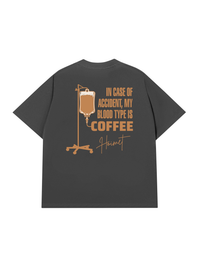 Áo Thun Relaxed Fit Blood Type Is Coffee
