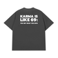 Áo Thun Relaxed Fit Karma Like 69