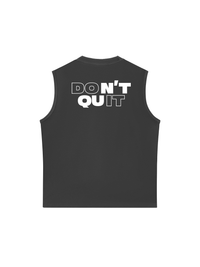 Áo Ba Lỗ Relaxed Fit Don't Quit