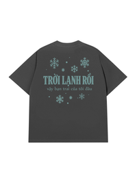 Áo Thun Relaxed Fit Bạn Trai Tôi Đâu