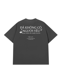 Áo Thun Relaxed Fit Không Có Người Yêu