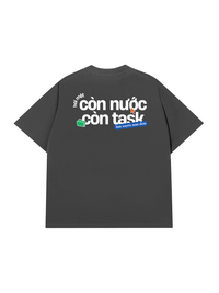 Áo Thun Relaxed Fit Còn Nước Còn Task