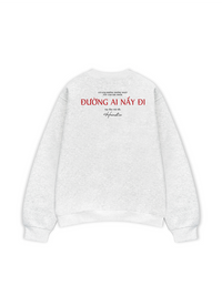 Áo Sweater Nỉ Hai Da Đường Ai Nấy Đi