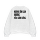 Áo Sweater Nỉ Hai Da Không Ổn Lắm