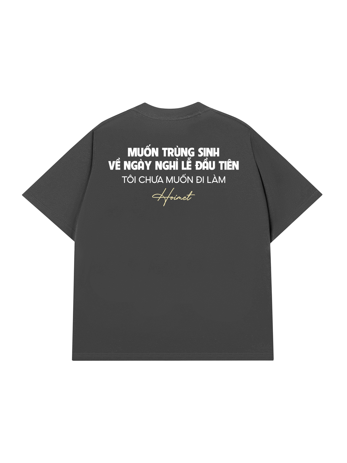 Áo Thun Relaxed Fit Không Muốn Làm