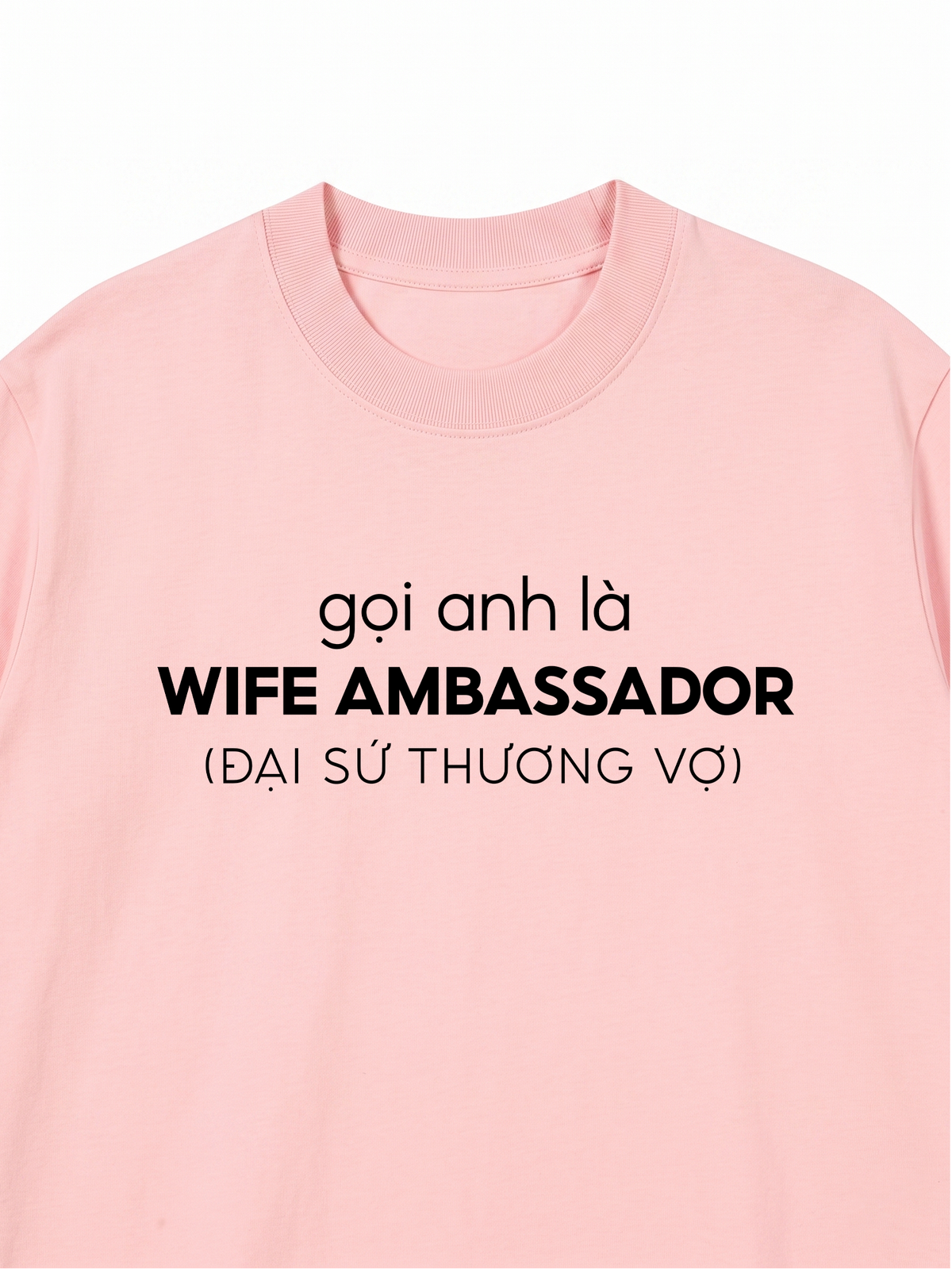 Áo Thun Relaxed Fit Đại Sứ Thương Vợ