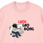 Áo Thun Relaxed Fit Lười Lao Động