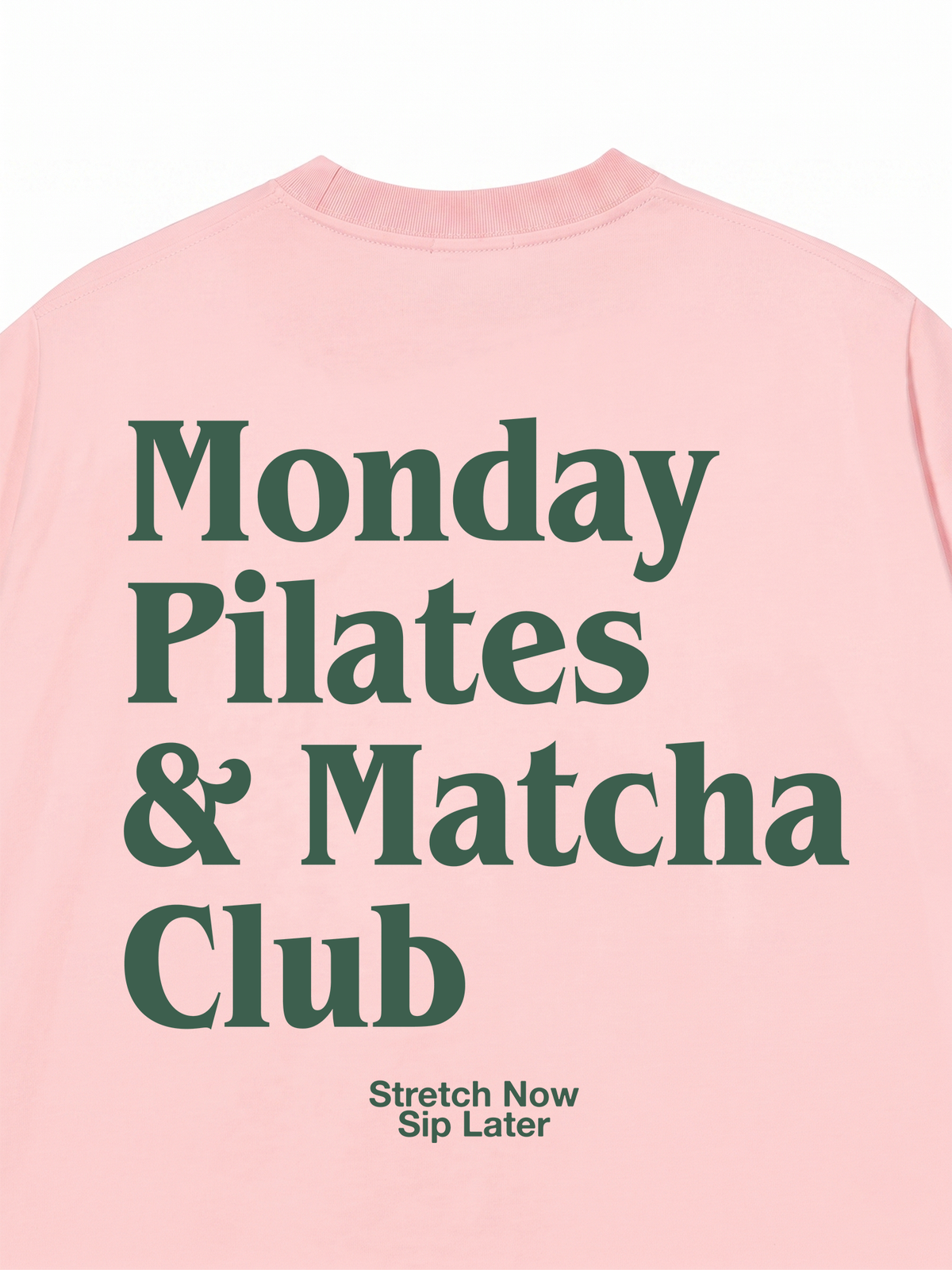 Áo Thun Relaxed Fit Monday Pilates & Matcha