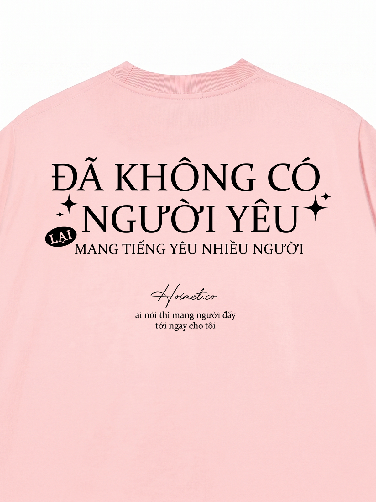 Áo Thun Relaxed Fit Không Có Người Yêu