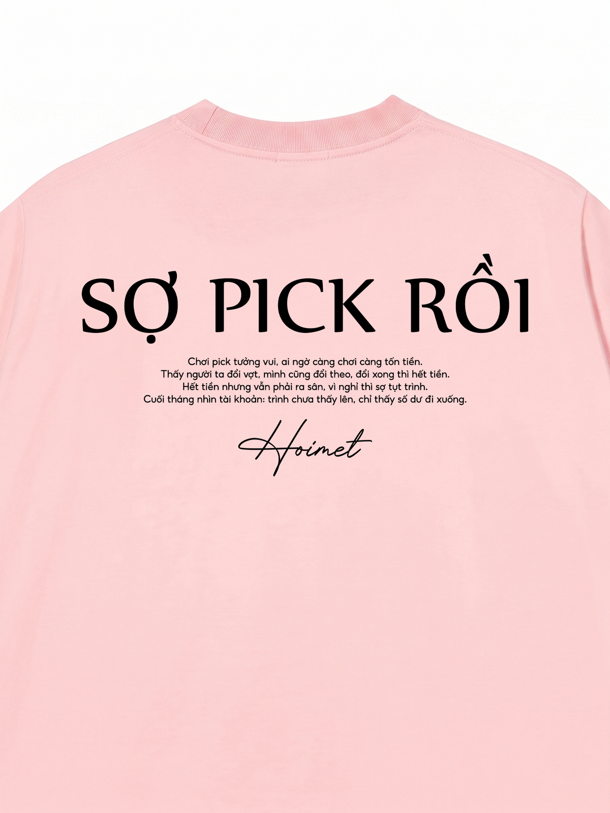 Áo Thun Relaxed Fit Sợ Pick Rồi