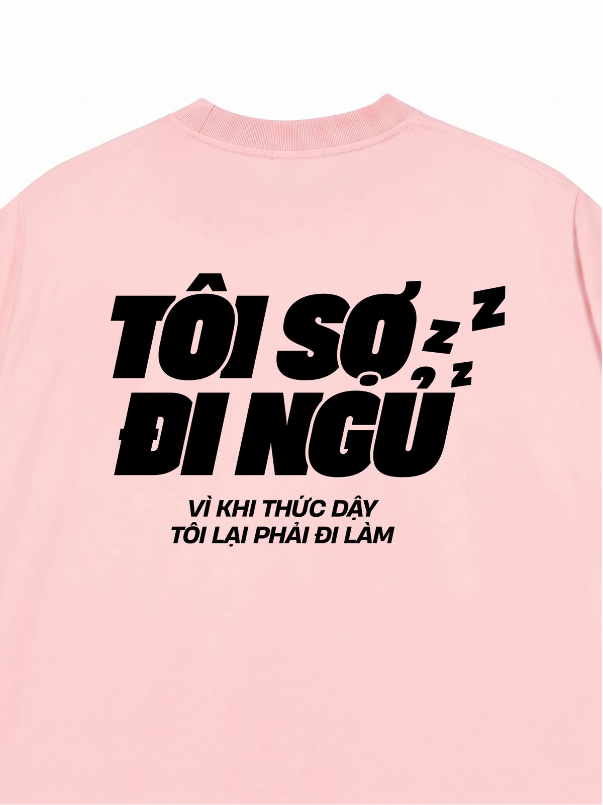 Áo Thun Relaxed Fit Tôi Sợ Đi Ngủ