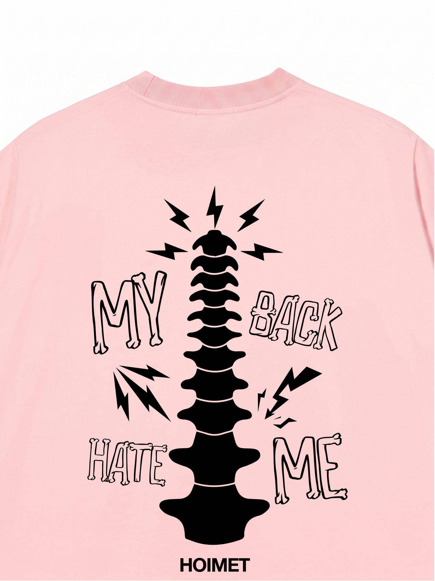 Áo Thun Relaxed Fit My Back Hate Me