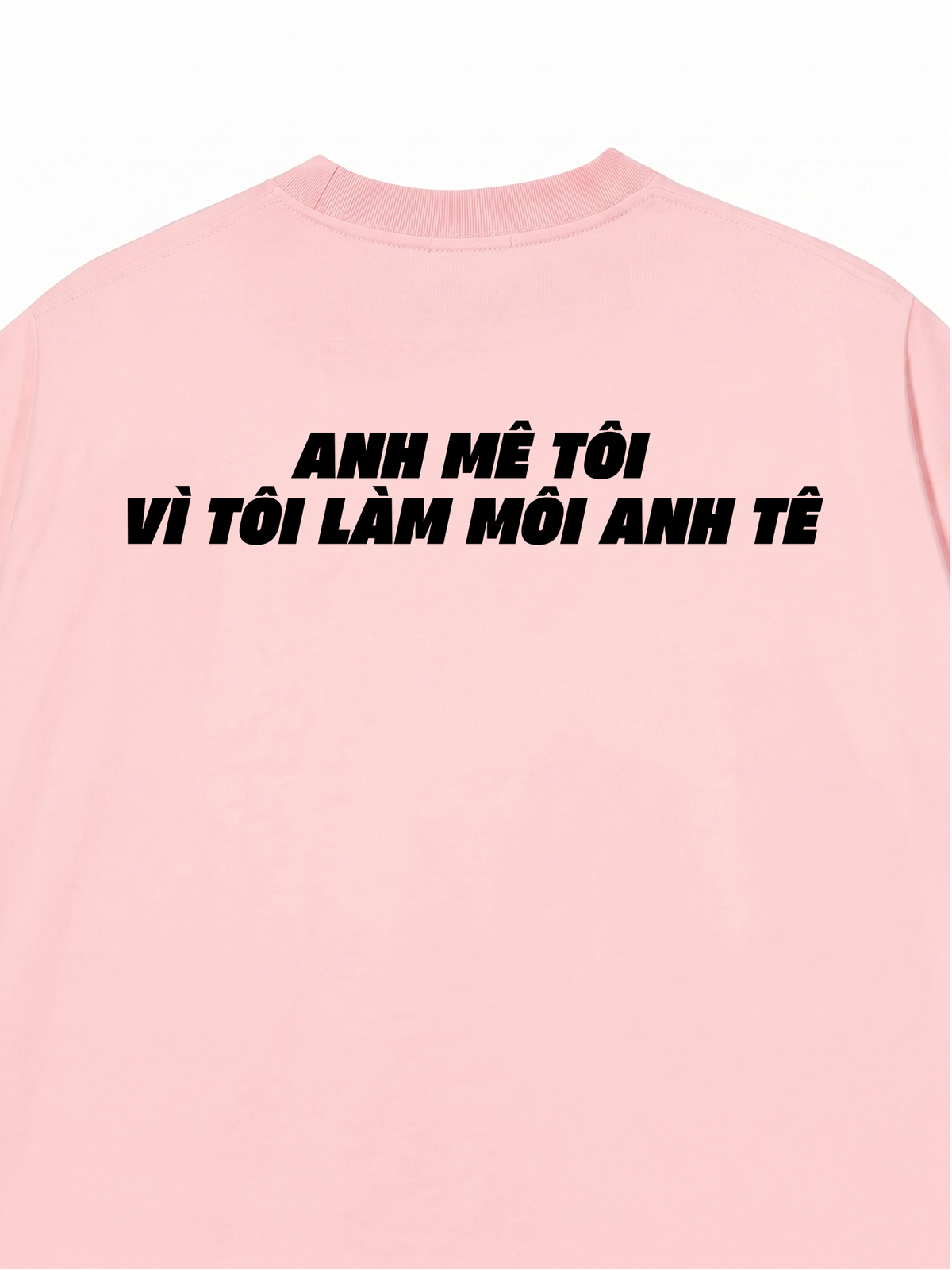 Áo Thun Relaxed Fit Anh Mê Tôi