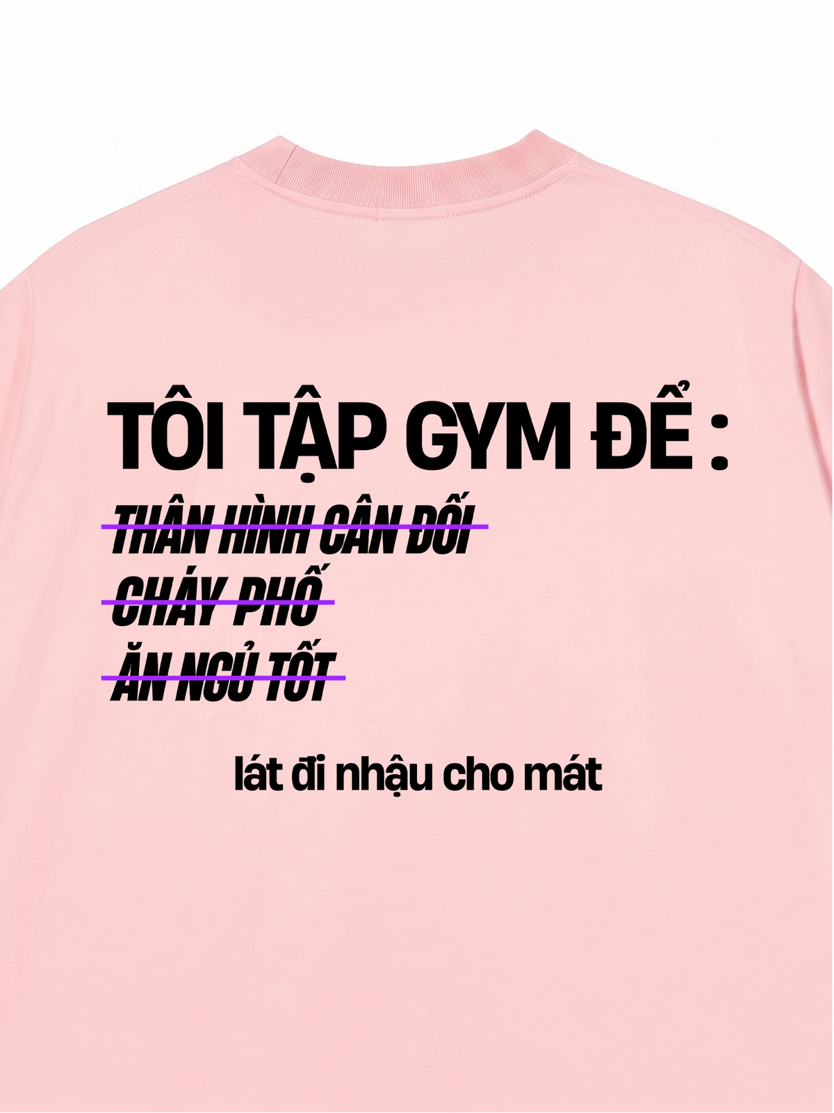 Áo Thun Relaxed Fit Lý Do Đi Tập 2