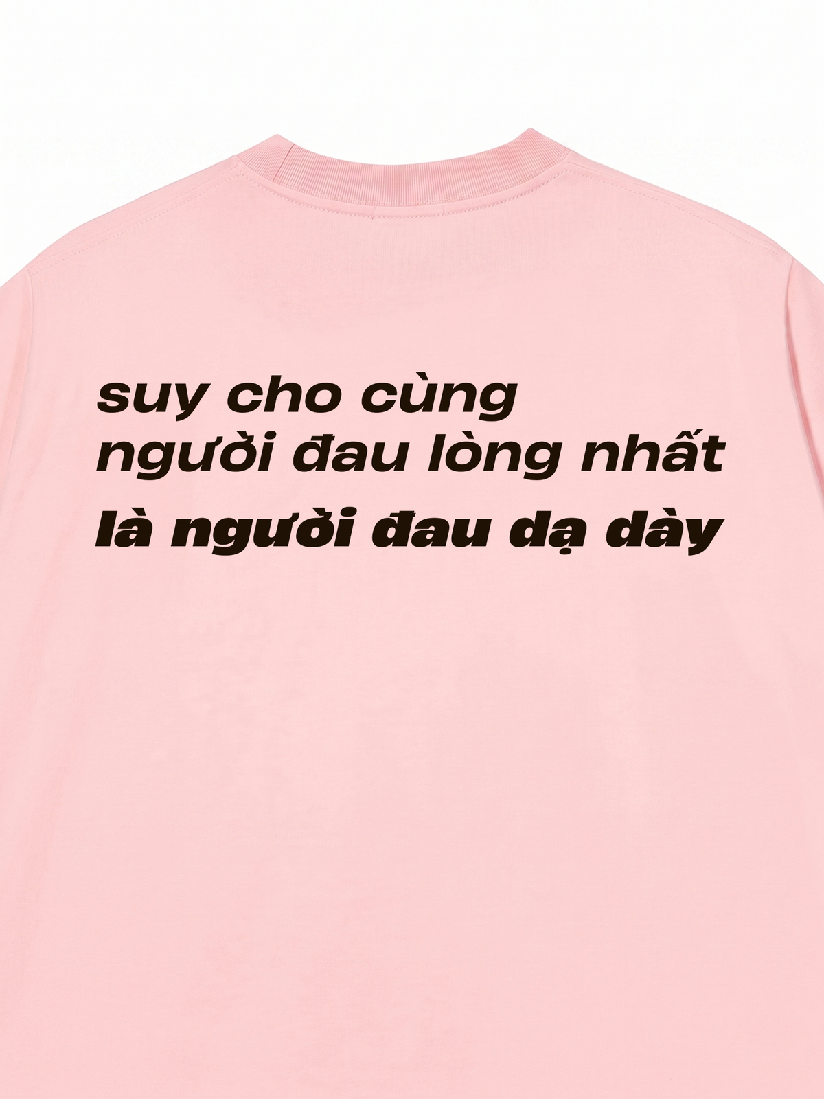 Áo Thun Relaxed Fit Người Đau Lòng Nhất