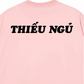 Áo Thun Relaxed Fit Thiếu Ngủ