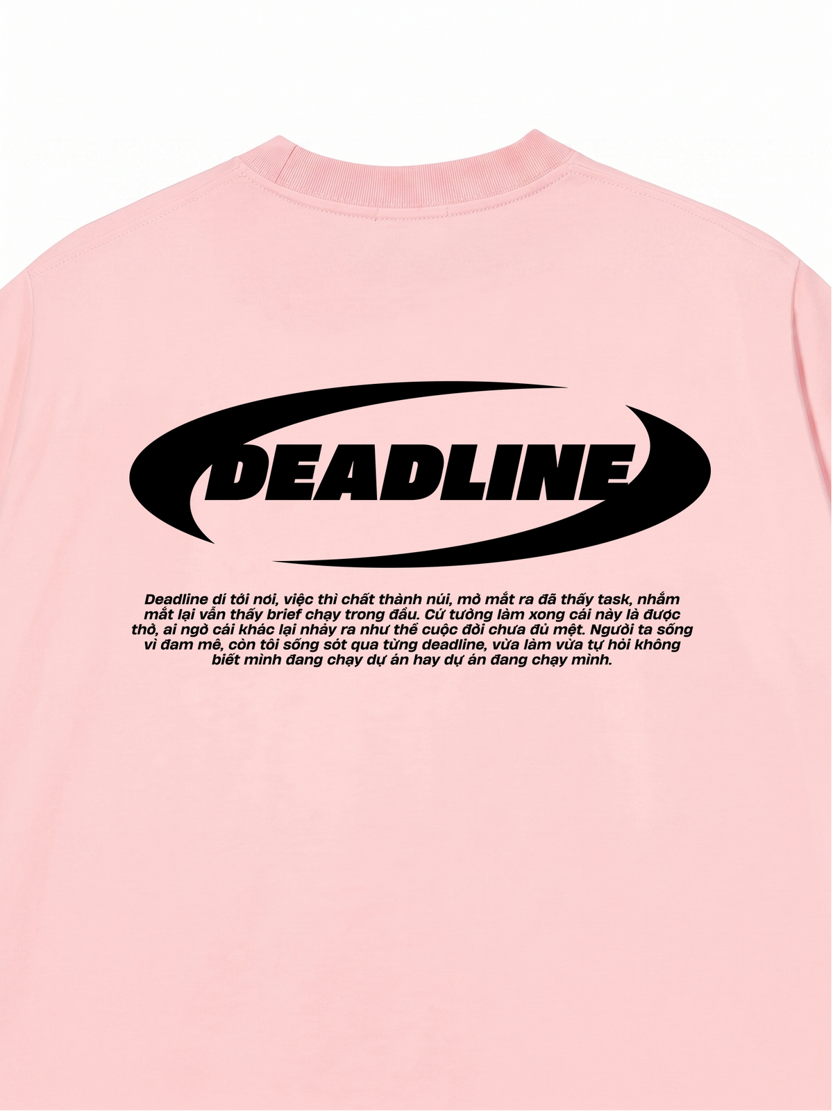 Áo Thun Relaxed Fit Deadline Dí Tới